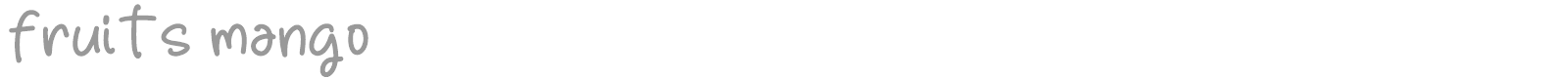 Fruits Mango font preview